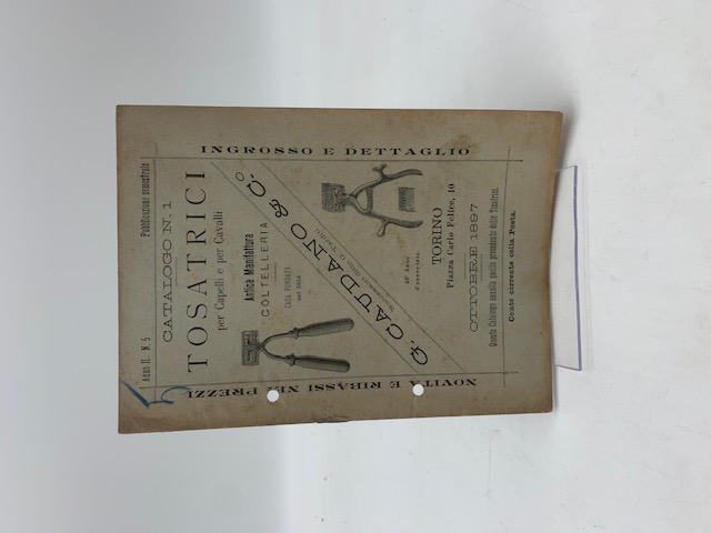 G. Caudano & C. Tosatrici per capelli e per cavalli. Anno II, n. 5. Ottobre 1897